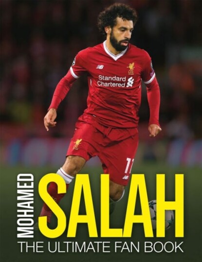 Mohamed Salah: The Ultimate Fan Book Av Adrian Besley