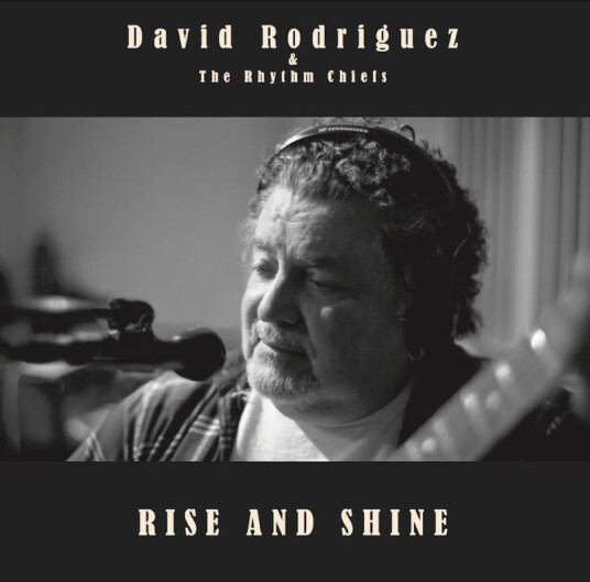 David Rodriguez Rise And Shine CD
