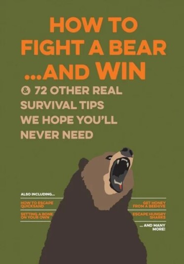How To Fight A Bear...And Win Av Bathroom Readers' Institute
