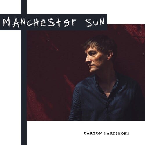 Barton Hartshorn  Manchester Sun  LP/Vinyl