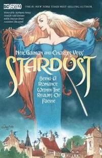 Neil Gaiman And Charles Vess'S Stardust Av Neil Gaiman, Charles Vess