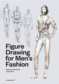 Figure Drawing For Men'S Fashion Av Elisabetta Kuky Drudi, Tiziana Paci