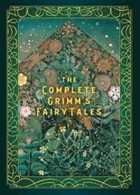 The Complete Grimm'S Fairy Tales Av Jacob Grimm, Wilhelm Grimm