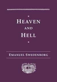 Swedenborg, Emanuel Heaven and Hell