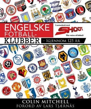 Engelske Fotballklubber Av Colin Mitchell