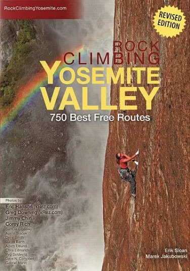 Rock Climbing Yosemite Valley 750 best free routes 2025 edition