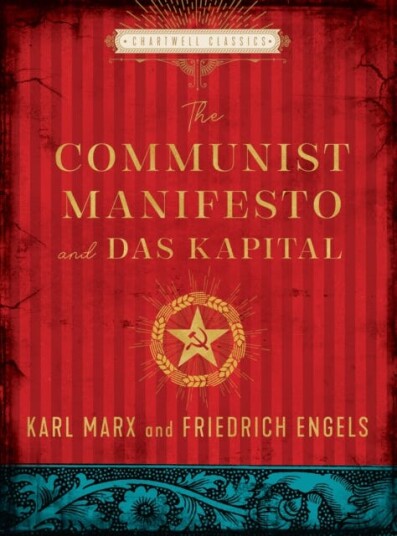 The Communist Manifesto and Das Kapital