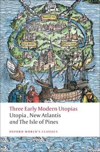 Three Early Modern Utopias Av Thomas More, Francis Bacon, Henry Neville