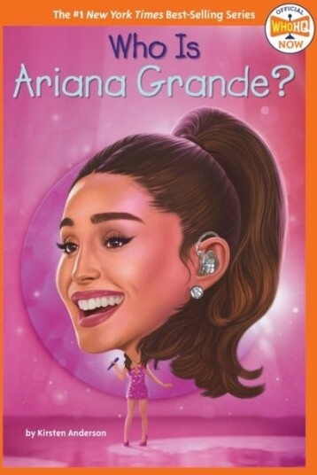 Who Is Ariana Grande? Who Is Ariana Grande?