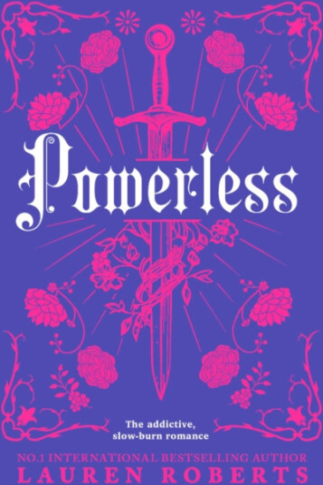 Powerless The addictive slowburn romance of the summer