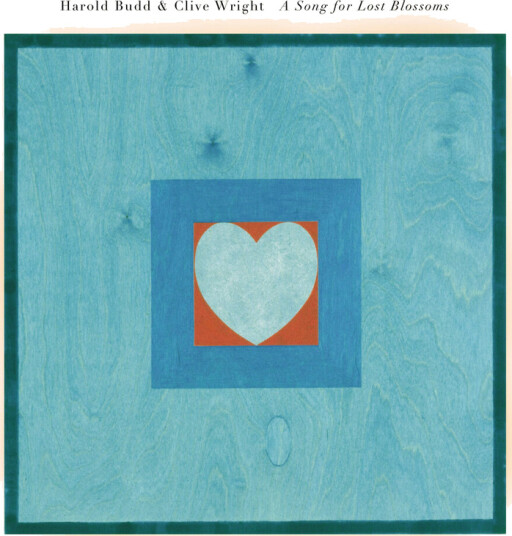 Harold Budd Song For Lost Blossoms CD