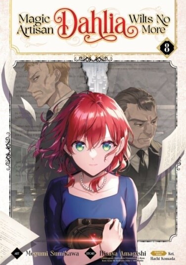 Magic Artisan Dahlia Wilts No More Manga Vol. 8 Magic Artisan Dahlia Wilts No More Manga Vol. 8