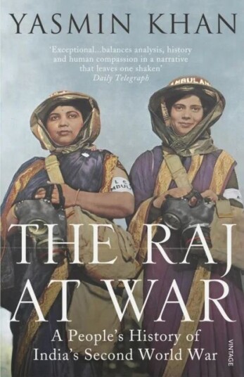 The Raj At War Av Yasmin Khan
