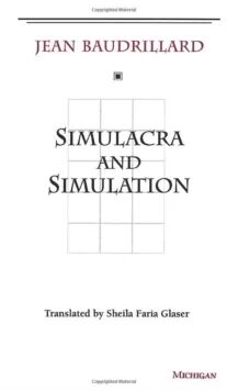 Simulacra And Simulation Av Jean Baudrillard