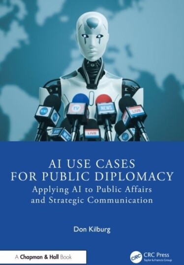 AI Use Cases for Public Diplomacy AI Use Cases for Public Diplomacy