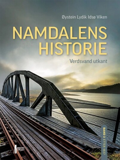Namdalens Historie Av Øystein Lydik Idsø Viken