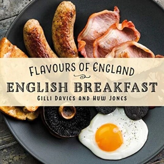 Flavours Of England: English Breakfast Av Gilli Davies