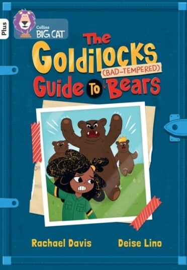 The Goldilocks Guide To Bad-Tempered Bears Av Rachael Davis