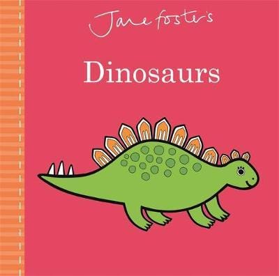 Jane Foster's Dinosaurs Jane Foster's Dinosaurs