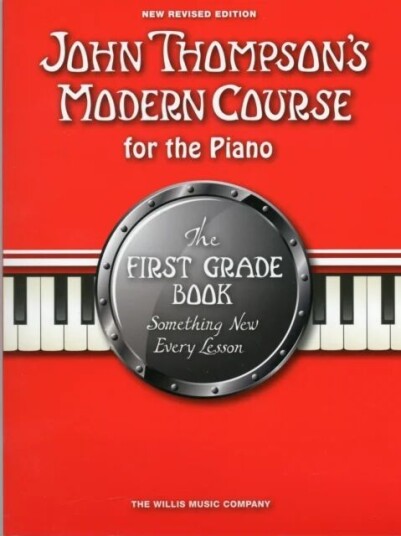 John Thompson'S Modern Course For The Piano 1 John Thompson'S Modern Course For The Piano 1