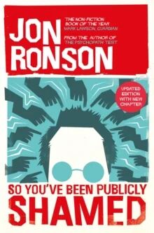 So You've  Been Publicly Shamed av Jon Ronson