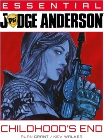 Essential Judge Anderson: Childhood's End