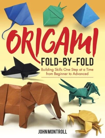 Origami Fold-By-Fold Av John Montroll