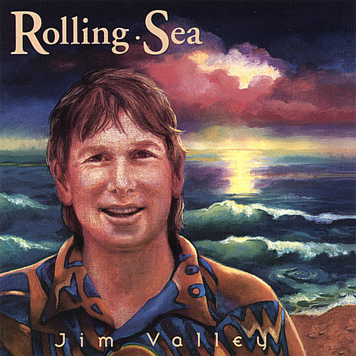 Jim Valley Rolling Sea CD