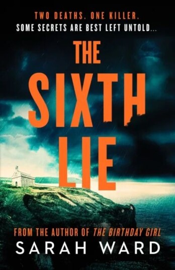 The Sixth Lie Av Sarah Ward