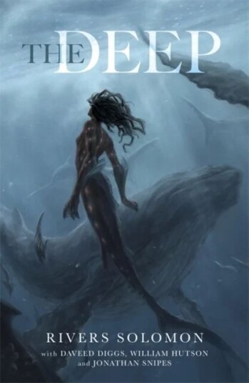 The Deep Av Rivers Solomon, Daveed Diggs, William Hutson, Jonathan Snipes