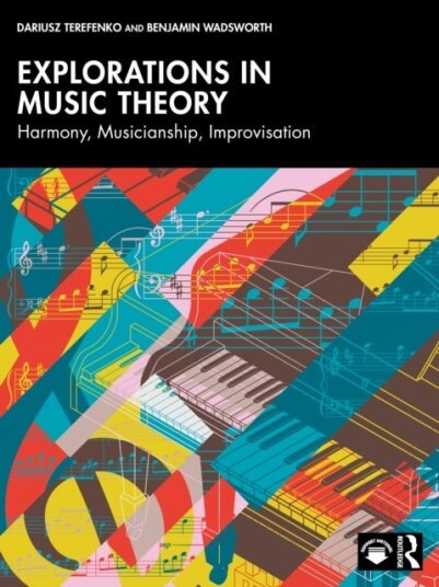 Explorations in Music Theory Explorations in Music Theory