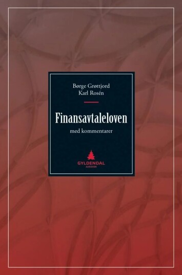 Finansavtaleloven Av Børge Grøttjord, Karl Rosén
