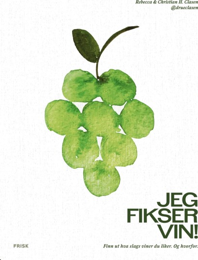 Jeg fikser vin!