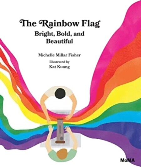 The Rainbow Flag Av Michelle Millar Fisher