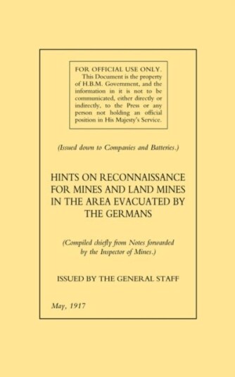 Hints on Reconnaissance for Mines and Land Mines in the Area Evacuated by the Germans