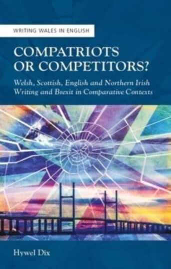 Compatriots Or Competitors? Av Hywel Dix