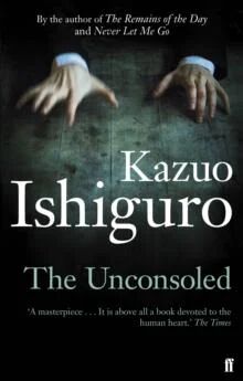 The Unconsoled Av Kazuo Ishiguro