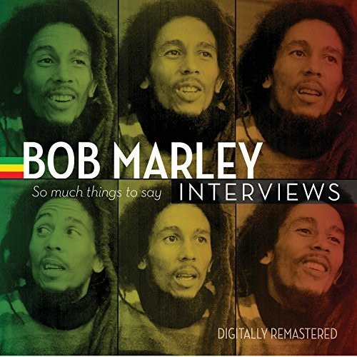 Bob Marley Bob Marley Interviews: So Much Things To Say CD