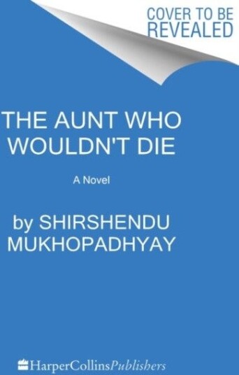 The Aunt Who Wouldn't Die