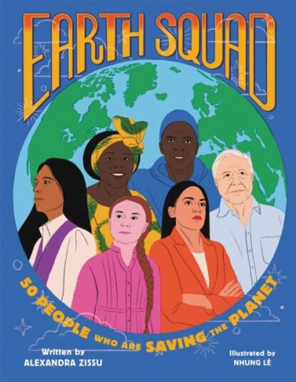 Earth Squad Av Alexandra Zissu