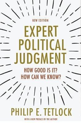 Expert Political Judgment Av Philip E. Tetlock