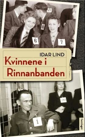 Kvinnene I Rinnanbanden Av Idar Lind