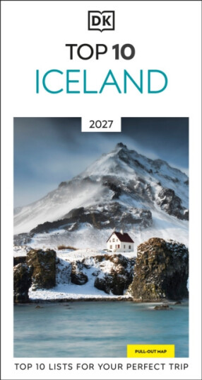 DK Top 10 Iceland Top 10 lists for your perfect trip, plus an allweather folded map