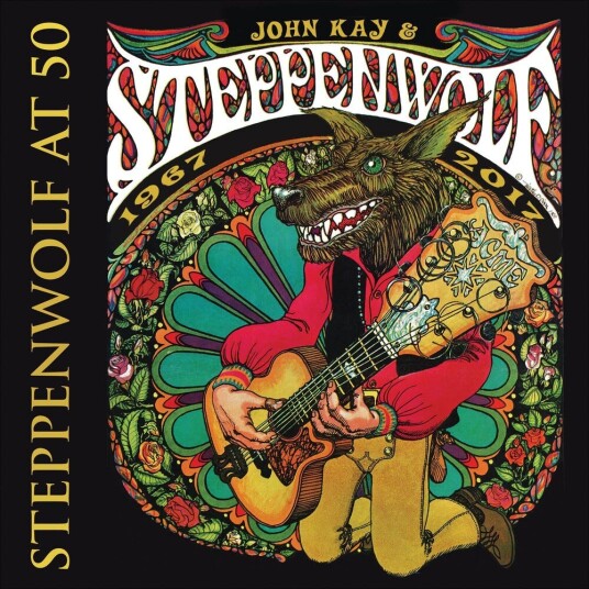 John Kay & Steppenwolf Steppenwolf At 50 CD