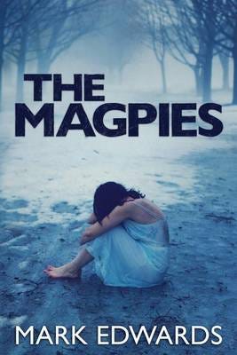 The Magpies Av Mark Edwards