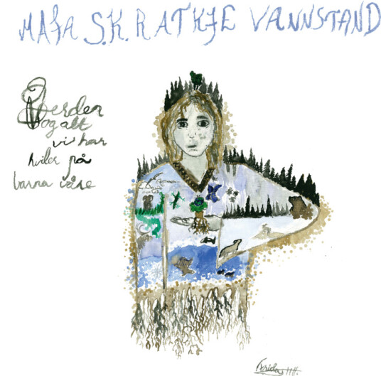 Maja S K Ratkje Vannstand Vinyl