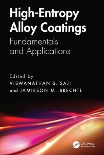 HighEntropy Alloy Coatings Fundamentals and Applications