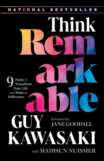 Think Remarkable 9 Paths to Transform Your Life and Make a Difference Think Remarkable 9 Paths to Transform Your Life and Make a Difference