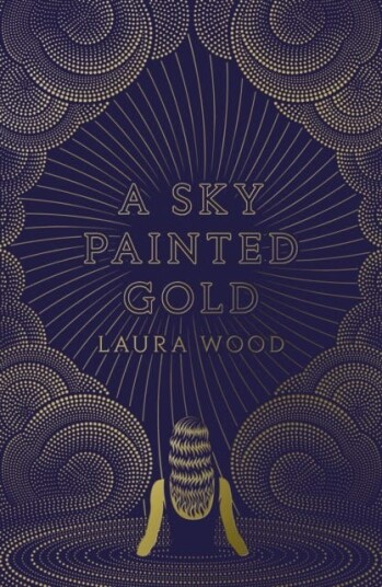A Sky Painted Gold Av Laura Wood A Sky Painted Gold Av Laura Wood