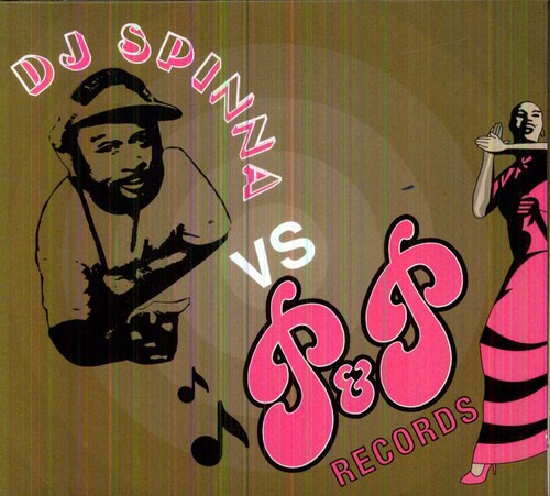 DJ Spinna Dj Spinna Vs P & P Records CD
